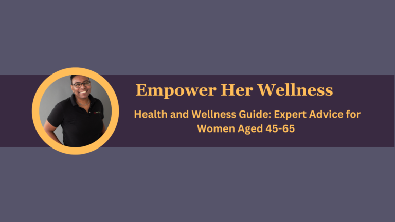 Health and Wellness: Expert Advice for Women Aged 45-65