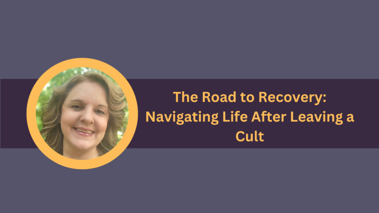 The Road to Recovery: Navigating Life After Leaving a Cult